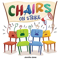 Chairs On Strike picture book for the first day of school