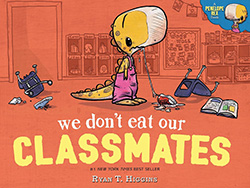 We Don't Eat Our Classmates books on starting school